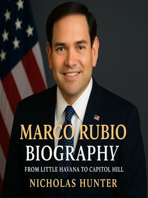 cover image of Marco Rubio Biography